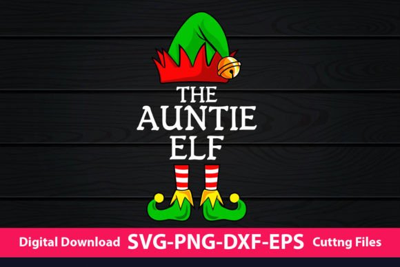 The Auntie Elf Christmas Graphics for Crafts & Creative Content